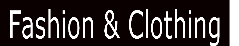  Fashion & Clothing 